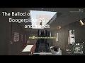 The Ballad of Boogerpicker26 and Friends