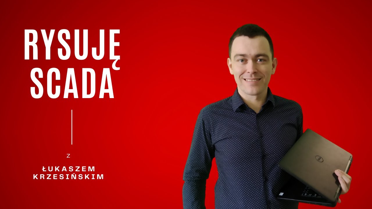 Witaj na kanale RysujeSCADA.pl - o czym tu znajdziesz