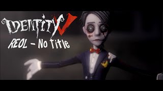 Download lagu 【Identity V】REOL - No title MMD mp3