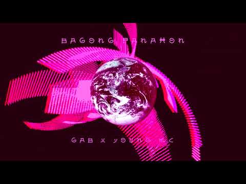 GAB x Young Mc - Bagong Panahon (Audio)