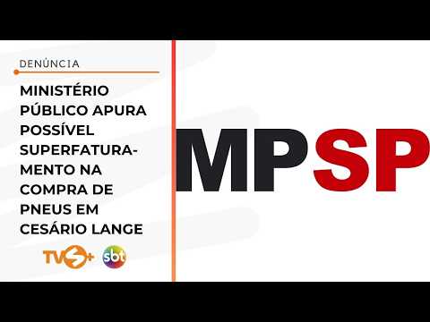 Ministério Público apura possível superfaturamento na compra de pneus em Cesário Lange | TVS+ SBT