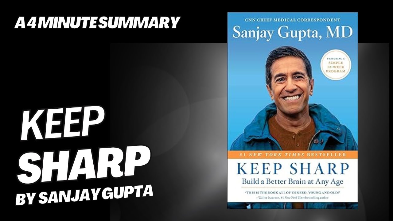 Keep Sharp - A 4 minute summary