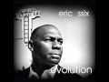Eric Essix - Evolution (Radio Edit)