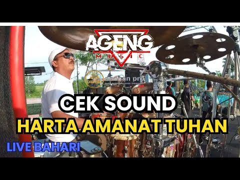 CEK SOUND AGENG MUSIC FEAT DHEHAN PRO ( HARTA AMANAT TUHAN ) BAHARI SORE