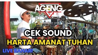 Download lagu CEK SOUND AGENG MUSIC FEAT DHEHAN PRO ( HARTA AMANAT TUHAN ) BAHARI SORE mp3