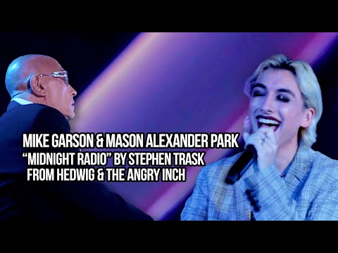 Mike Garson & Mason Alexander Park with Midnight Radio from Hedwig and the Angry Inch - The Sun Rose