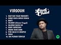 VIRGOUN- Playlist Lagu Virgoun | Last Child Terbaik 2023 (full album)