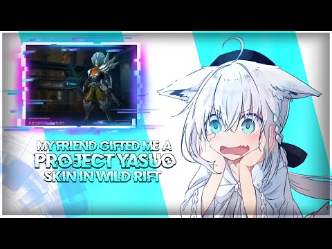 [LOL: WILD RIFT] my Friend gifted me a PROJECT:YASUO SKIN (Huge Thanks) |Wild Rift Yasuo Gameplay