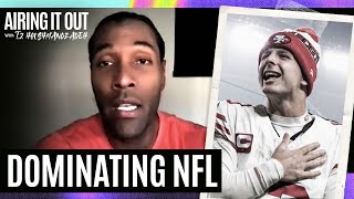 49ers are MOST DOMINANT TEAM in NFL, Brock Purdy will win MVP after beating Eagles | Airing It Out