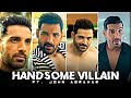 Handsome Villian Jim Edit John Abraham Pathaan Jim Edit Handsome Villian