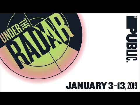 2019 Under The Radar Festival Trailer