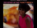 Nancy Wilson "You Can Have Him ("Miss Liberty") (Irving Berlin)"