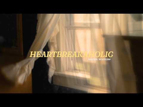 Heartbreakaholic - Lauren watkins