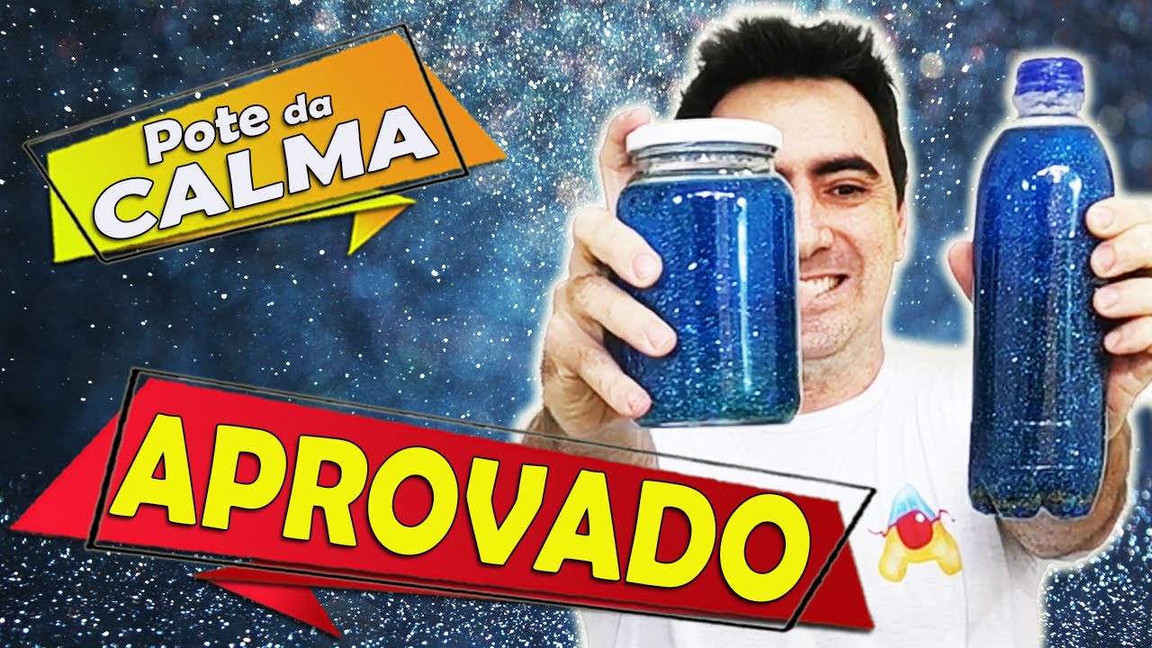 Pote da calma | Como fazer o pote da calma – APROVADO - Atividade sensorial