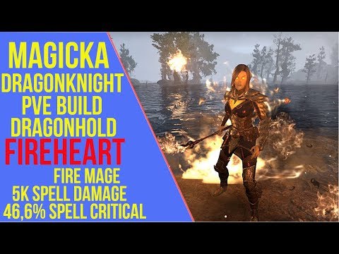 ESO Magicka Dragonknight PVE Build - Fireheart - Dragonhold