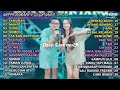 HAPPY ASMARA Feat GILGA SAHID FULL ALBUM TERBARU 2024