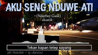 Download lagu Story wa AKU SENG NDUWE ATI. #Ndarboygank_Akustik mp3 Download lagu Story wa AKU SENG NDUWE ATI. #Ndarboygank_Akustik mp3