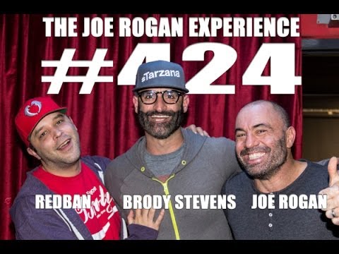 Joe Rogan Experience #424 - Brody Stevens