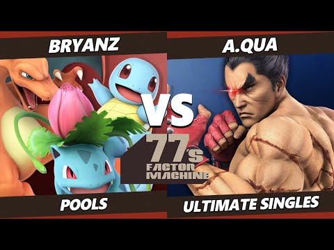77s FM9 - BryanZ (Pokemon Trainer) Vs. a.qua (Kazuya) SSBU Ultimate Tournament