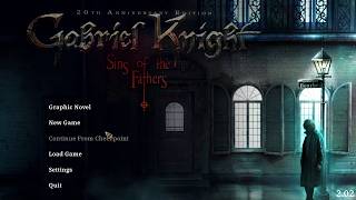 Gabriel Knight: Sins of the Fathers - 20th Anniversary Edition | Day 1