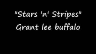 Grant Lee Buffalo - Stars&#39;n&#39;Stripes