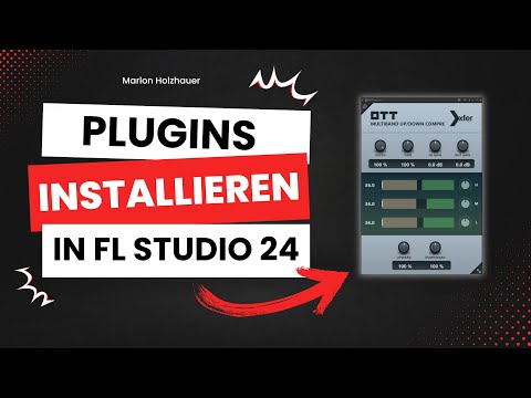 Plugins in FL Studio 24 installieren (Tutorial Deutsch) - VST2, VST3 oder AAX?