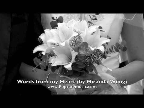 Words from My Heart - Wedding Music for Wedding Vows by Miranda Wong
