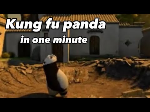 Kung fu panda in one minute