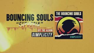 The Bouncing Souls - Euphoria