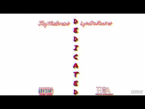 JayTheGreat - "Dedicated" (ft LytoDaRocket)