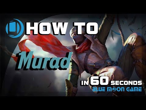 AoV Murad Hero Guide in 60 seconds | Arena of Valor | Blue Moon Game