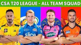 South Africa T20 League - All Team Squad | Faf du plessis in csk , Rashid Khan in Mi , LIAM IN MI