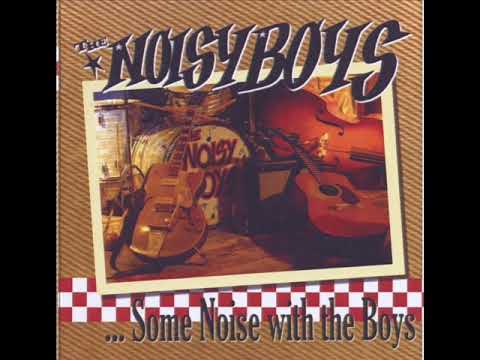 The NOISY BOYS - Something BAby