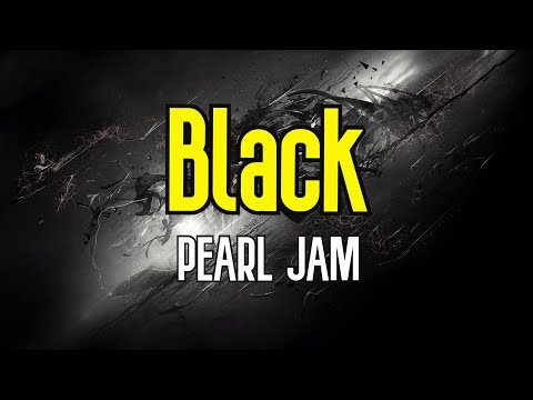 Black (KARAOKE) | Pearl Jam