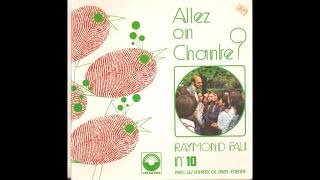 Raymond Fau Allez on Chante 10 avec les enfants de St Etienne