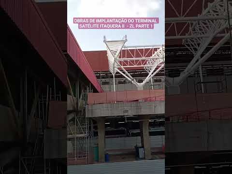 Obras remanescentes de implantação do terminal Satélite Itaquera 2 - PARTE 1.