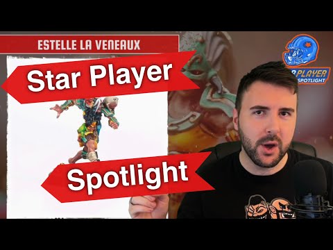 Estelle La Veneaux - Blood Bowl 2020 Star Player Spotlight (Bonehead Podcast)