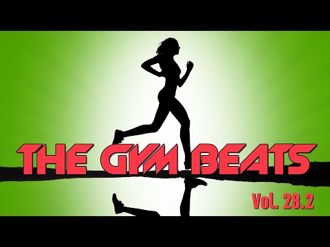 BEST WORKOUT MUSIC, FITNESS, MOTIVATION - THE GYM BEATS Vol.28.2 - NONSTOP-MIX 140 BPM