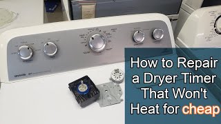 Repairing a Whirlpool Dryer Timer That Won't Heat (W10186032) for Pennies