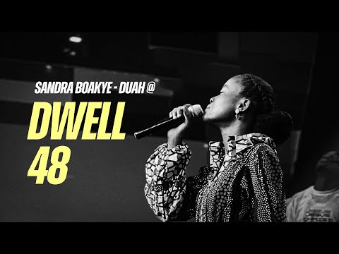 MINISTRATION BY MIN. SANDRA BOAKYE-DUAH AT A LIFE WITH HIM- DWELL 48!