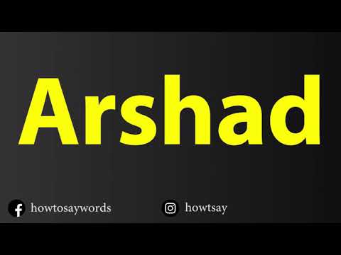 How To Pronounce Arshad