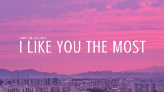 Download lagu I Like You The Most - Shad (English Version) mp3
