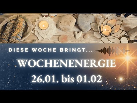 Die Woche bringt neue Herzklarheit! 26.01. – 01.02. Wochenbotschaft Liebe
