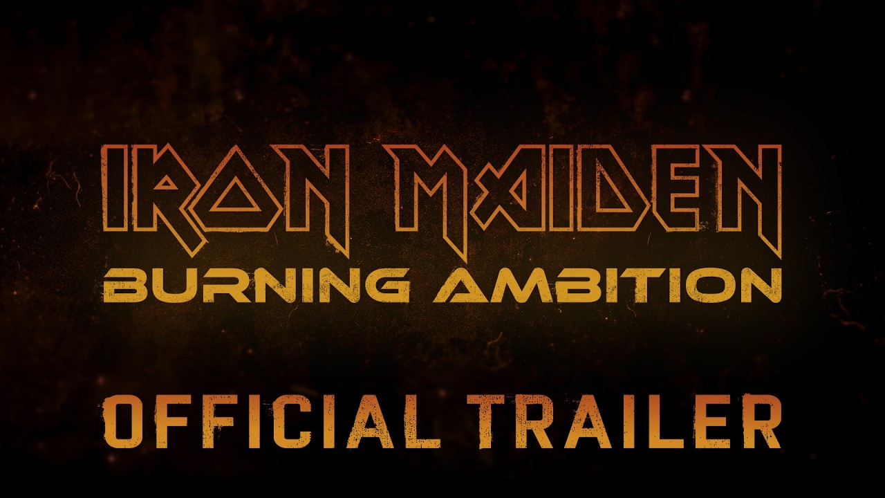 IRON MAIDEN: BURNING AMBITION | Official Trailer - YouTube