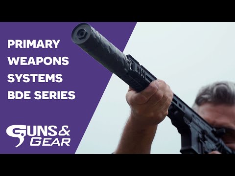 Primary Weapons Systems’ BDE Suppressors | Guns \u0026 Gear
