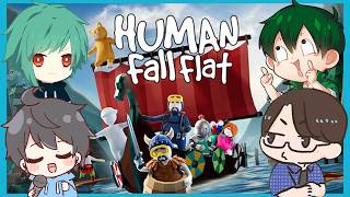 にゅるいさん、Numaさん、みさかさんと「Human Fall Flat」やります！