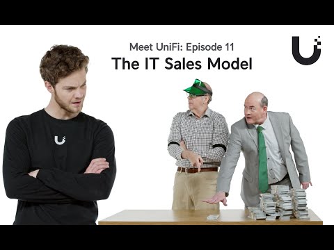Meet UniFi - The IT Sales Model