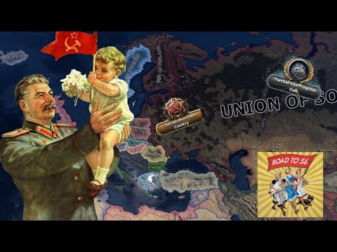 Historical Soviet Union on The Road to 56! Hearts of Iron IV-R56 Timelapse