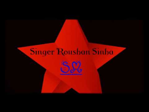 Raushan Kumar Bol Do Na Zara by Roushan