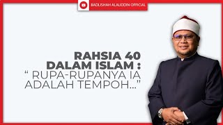Download lagu RAHSIA 40 DALAM ISLAM : 'Rupa-rupanya ia adalah tempoh...' - Ustaz Badli Shah Alauddin mp3 Download lagu RAHSIA 40 DALAM ISLAM : 'Rupa-rupanya ia adalah tempoh...' - Ustaz Badli Shah Alauddin mp3